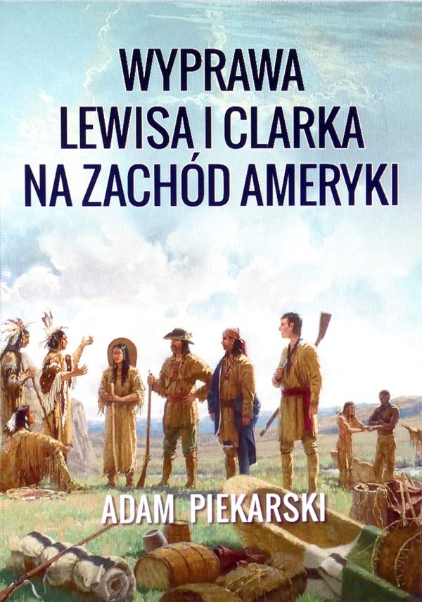 Wyprawa Lewisa i Clarka